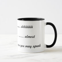 ----  shhhhh, -----presque, ----maintenant vous