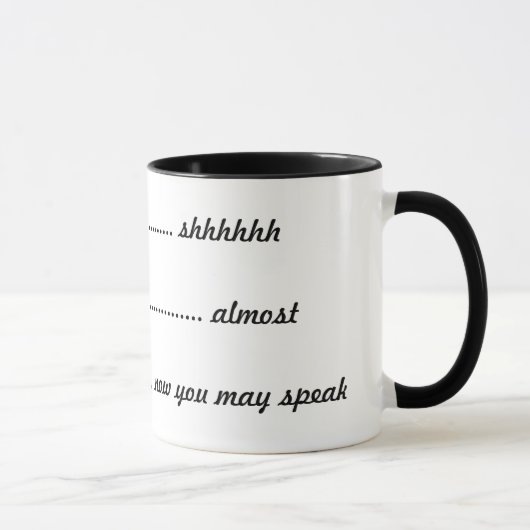 Mug ----  shhhhh, -----presque, ----maintenant vous (Droite)