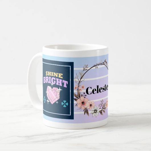 Mug Shine Bright – Personalized Floral Inspirational M (Devant gauche)