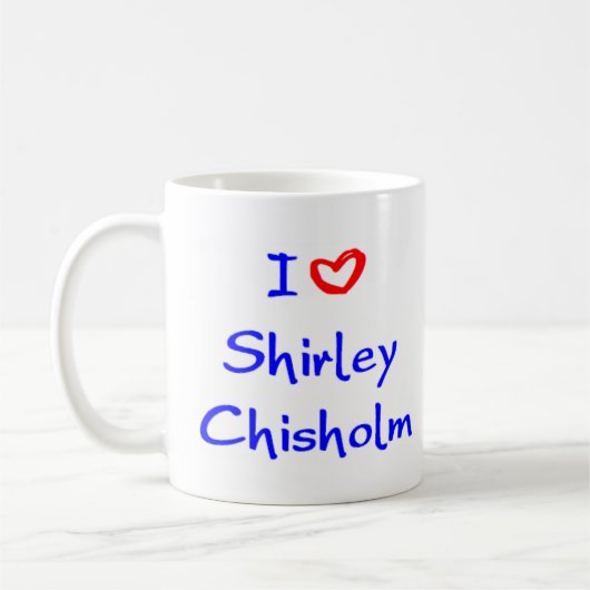 Mug shirley chisholm (Gauche)