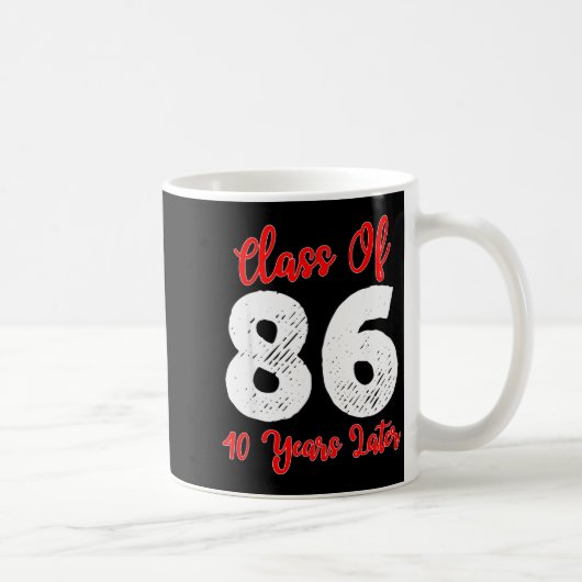 Mug Shirt Class 1986 40th Reunion High (Droite)