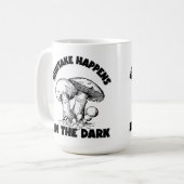 Mug Shitake Arrive Dans L'Obscurité (Devant gauche)