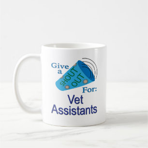 Mug Shout Out pour les assistants de vétérinaire