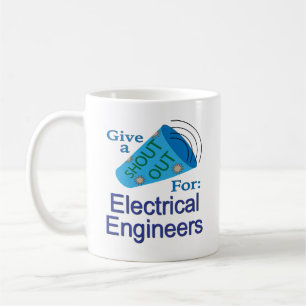 Mug Shout Out pour les ingénieurs électriques