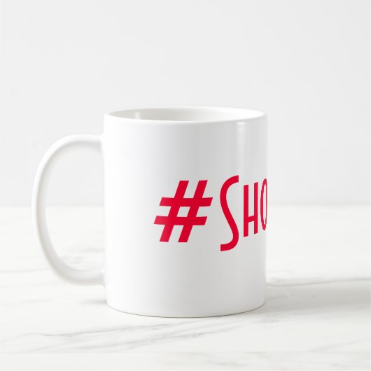 Mug #ShoutItOut (Gauche)