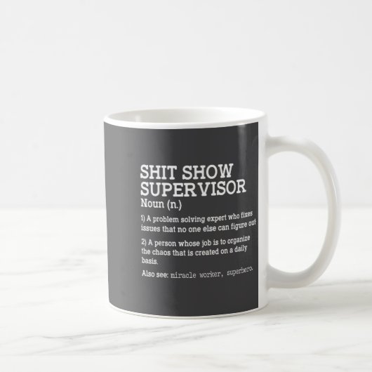 Mug Show Supervisor A Problem Solving Expert Who Fixes (Droite)
