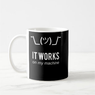 Mug Shrug It Fonctionne Sur Mon Machine Drôle Programm