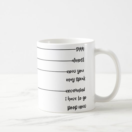 Mug shshut presque, maintenant vous pouvez parler, peu (Droite)