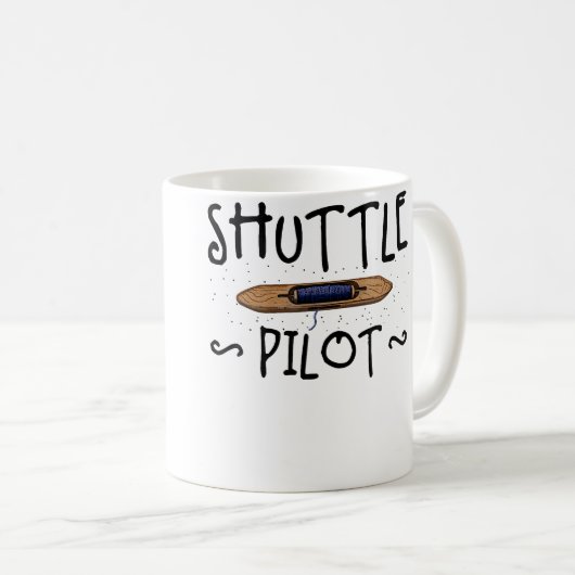 Mug Shuttle Pilot Hand Weaving Knitting Crocheting Wea (Devant droit)