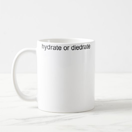 Mug S'hydrater Ou Se Déshydrater (Gauche)