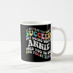 Mug Si au début vous n'avez pas réussi essayez de fair