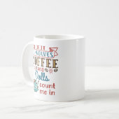 Mug Si ça implique du café et des poupées, comptez-moi (Devant gauche)