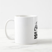 Mug Si ça ne vous met pas en doute, ça ne vous changer (Gauche)