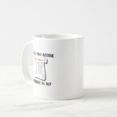 Mug Si ce n'est pas À MOI (Devant gauche)