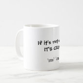 Mug Si ce n'est pas métal… C'est CR@P ! ! ! , \ m \ m (Devant gauche)