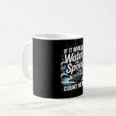 Mug Si cela implique de l'eau et de la vitesse, compte (Devant gauche)