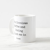 Mug Si cela implique du café et de la randonnée, compt (Devant gauche)