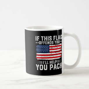 Mug Si cela vous offense, je vous aiderai à emporter U