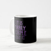 Mug Si c'est Sparkly et Purple je le veux (Devant gauche)