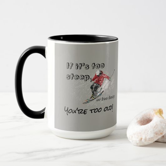 Mug Si c'est trop raide - Design skieur (Avec donut)