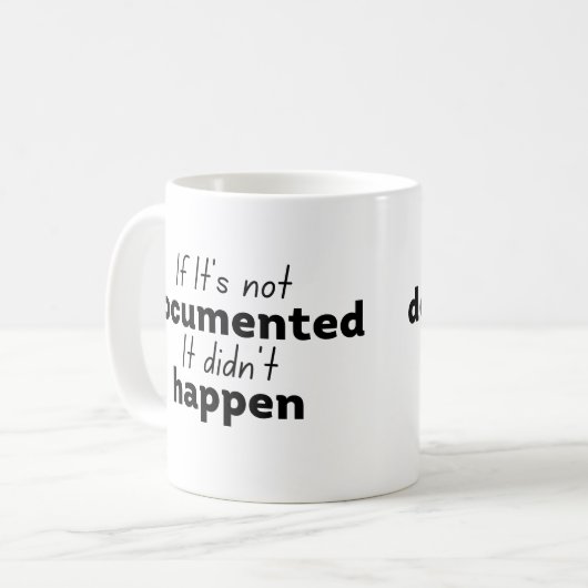 Mug Si elle n'est pas documentée Ça n'est pas arrivé (Devant gauche)