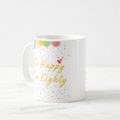 Mug Si heureux que j'aie 80 ans (Devant gauche)