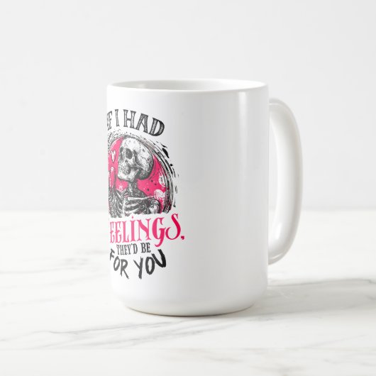 Mug Si j'avais des sentiments Ils seraient pour toi (Devant droit)