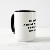 Mug Si j'avais un accent britannique (Devant gauche)
