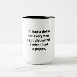 Mug Si j'avais un dollar