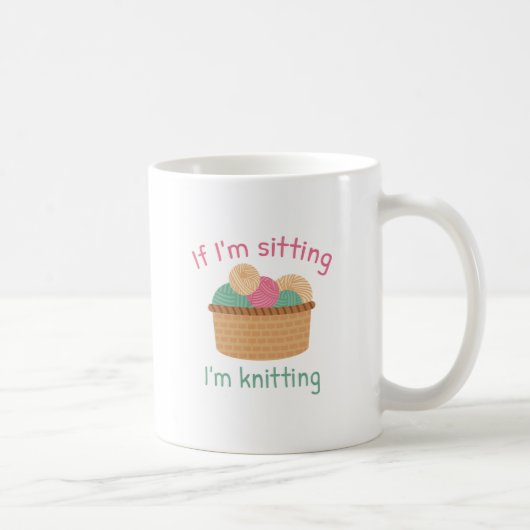 Mug Si je suis assis, je suis Tricot (Droite)