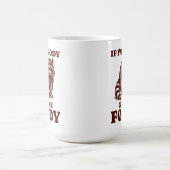 Mug Si je suis Moody Donnez-moi Foody Hungry Raccoon F (Centre)