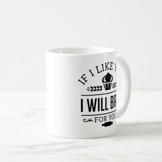 Mug Si Je T'Aimerais, Je Vais Vous Cuire (Devant droit)