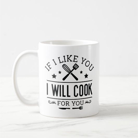 Mug Si Je Vous Aimerais, Je Cuisinerai Pour Vous (Gauche)