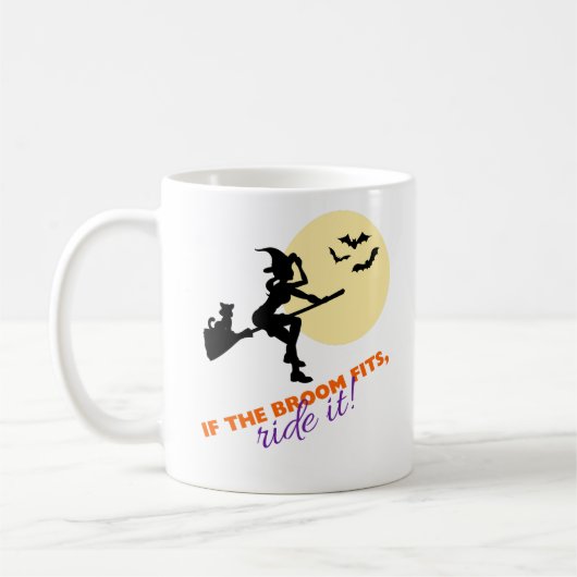 Mug Si le balai convient à la sorcière sur Broom Hallo (Gauche)
