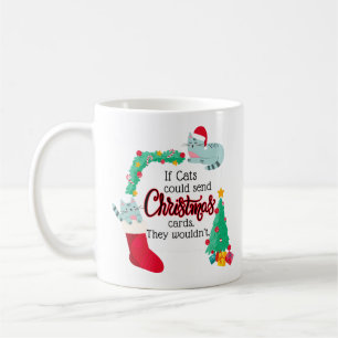 Mug Si les chats envoyaient des cartes de Noël, ils ne