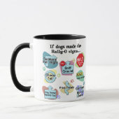Mug Si les chiens faits rassemblent des signes (Gauche)