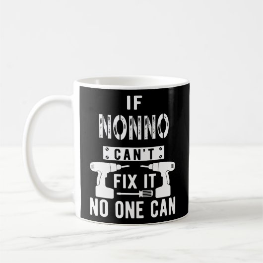 Mug Si Nonno ne parvient pas à le réparer, personne ne (Gauche)