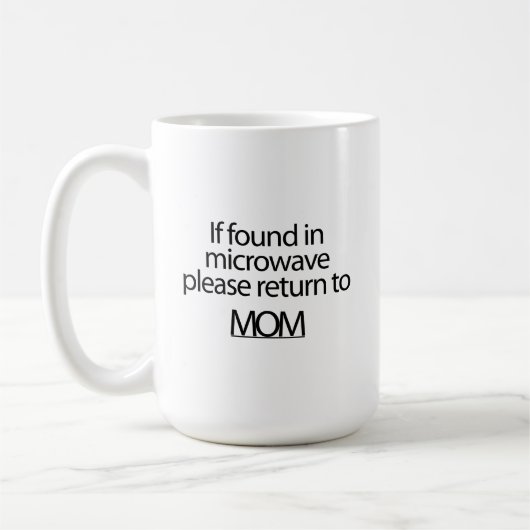 Mug Si trouvé dans le micro-ondes s'il vous plaît reto (Gauche)