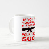 Mug Si trouvez-vous dans un combat juste votre (Devant gauche)