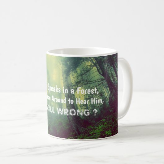 Mug Si Un Homme Parle Dans Une Forêt (Devant droit)