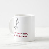 Mug Si vous avez le temps pour se pencher, vous avez (Devant gauche)