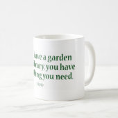Mug Si vous avez un jardin et une bibliothèque (Devant droit)