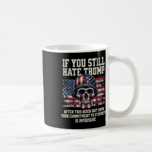 Mug Si Vous Détestez Encore Trump Après Ce Spectacle D