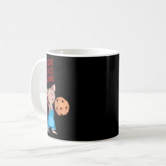 Mug Si Vous Donnez Une Souris Un Cookie (Devant gauche)