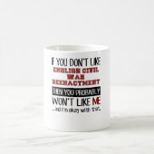 Mug Si vous n'aimez pas la reconstitution anglaise de (Centre)