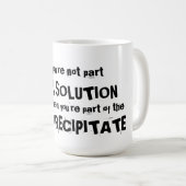 Mug Si vous ne faites pas partie de la solution (Devant droit)