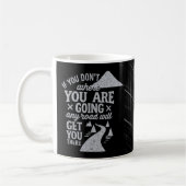 Mug Si vous ne savez pas où vous allez (Gauche)