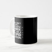 Mug Si vous ne voulez pas de réponse sarcastique Citat (Devant gauche)