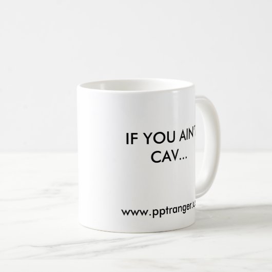 MUG SI VOUS N'ÊTES PAS CAV… (Devant droit)