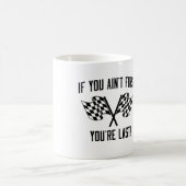 Mug Si vous n'êtes pas des premiers vous êtes durez ! (Centre)